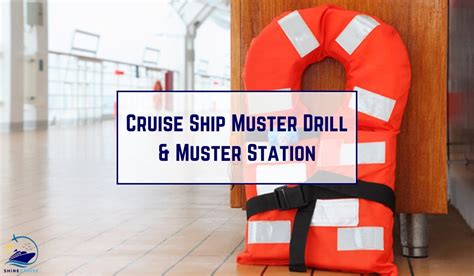 What is a Muster on a Cruise Ship: A Journey Through Safety and Imagination